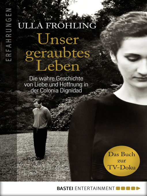 Title details for Unser geraubtes Leben by Ulla Fröhling - Available